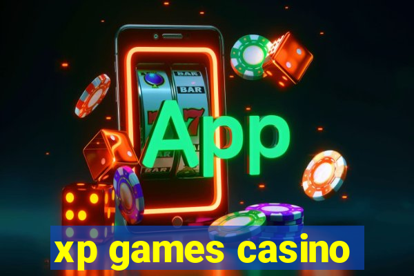 xp games casino